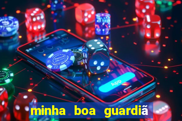 minha boa guardiã gratis download